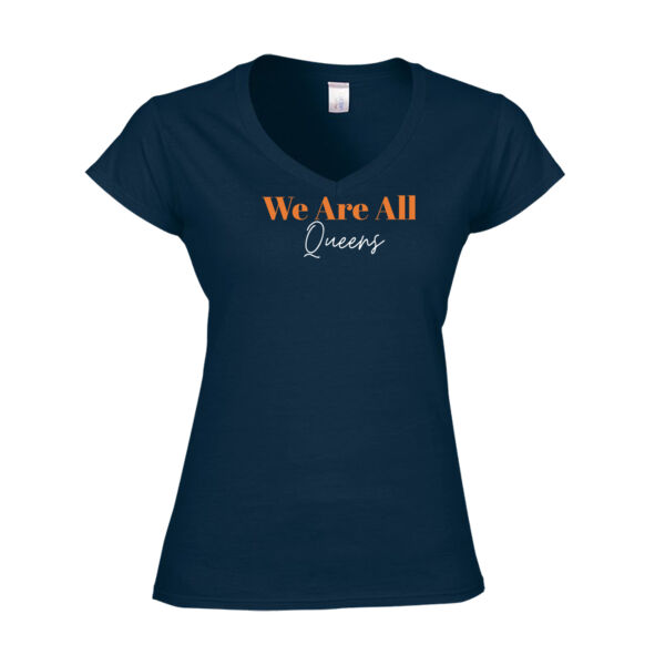 We Are All Queens T Shirt Thumbnail
