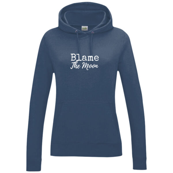 Blame The Moon Ladies Hoodie  Thumbnail